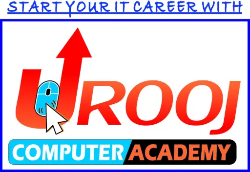 UROOJ COMPUTER ACADEMY